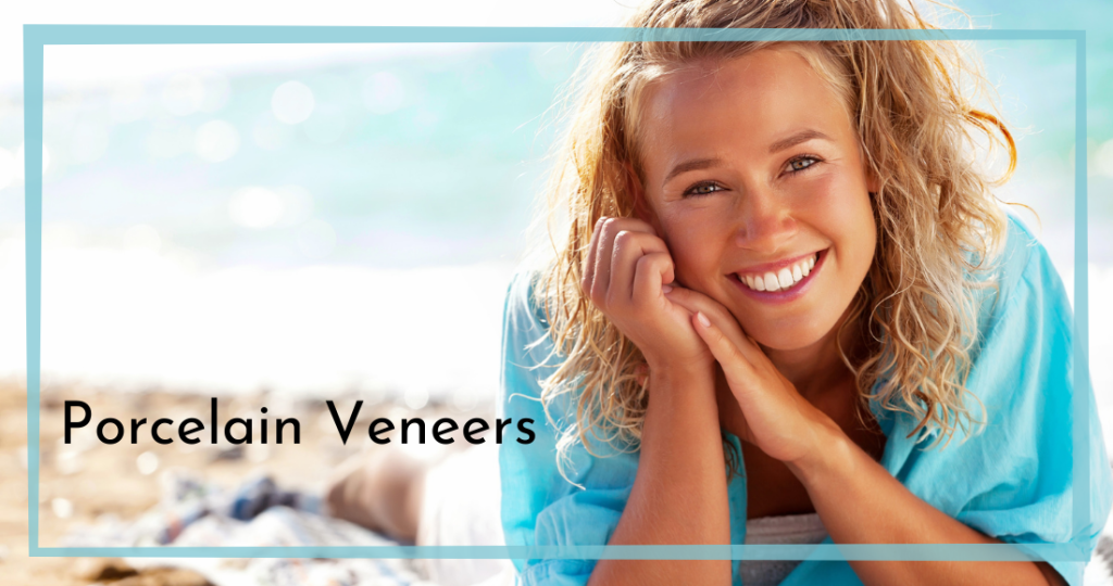Porcelain Veneers